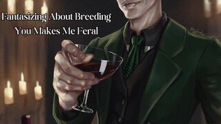 Fantasizing About Breeding You Makes Me Feral - porn video